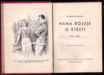 Otakar Haering: Hana bojuje o štěstí - Dívčí román