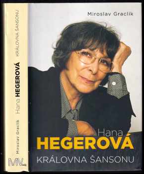 Hana Hegerová : královna šansonu