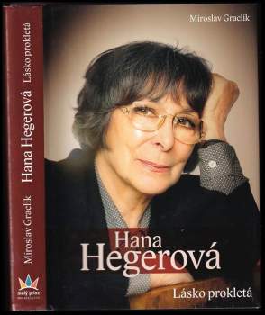Miroslav Graclík: Hana Hegerová