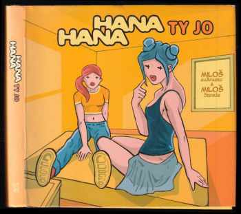 Hana a Hana #1: Ty jo