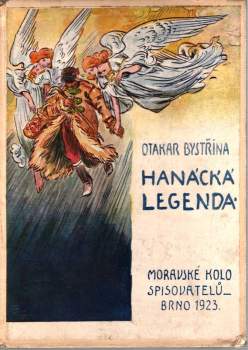 Otakar Bystřina: Hanácká legenda