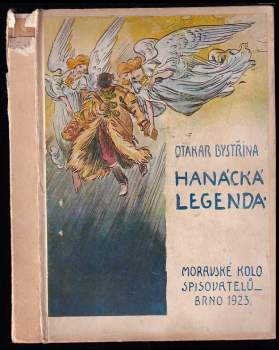 Otakar Bystřina: Hanácká legenda