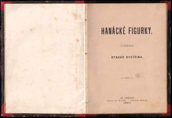 Otakar Bystřina: Hanácké figurky