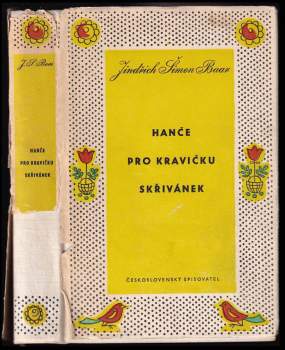 Hanče ; Pro kravičku ; Skřivánek