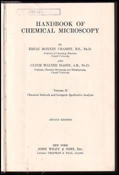 Emile Monnin Chamot: Handbook of Chemical Microscopy, Volume II.