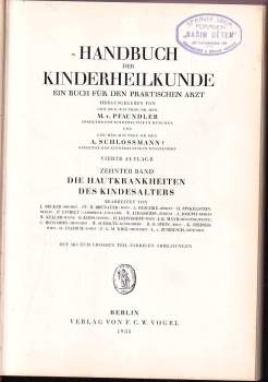 Meinhard von Pfaundler: Handbuch der Kinderheilkunde. 10. Band