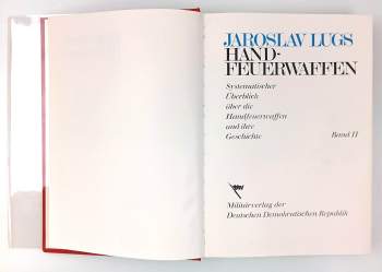 Jaroslav Lugs: Handfeuerwaffen