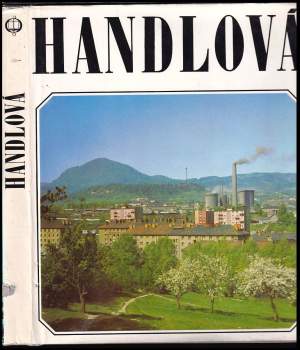 Handlová a jej premeny