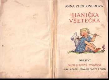 Anna Ziegloserová: Hanička všetečka