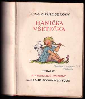 Anna Ziegloserová: Hanička všetečka