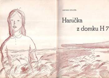 Jarolím Schäfer: Hanička z domku H 7