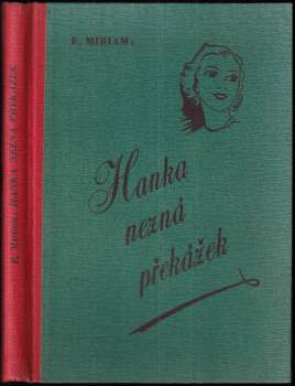 Marja Kosnarová: Hanka nezná překážek