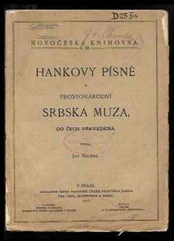Hankovy písně a prostonárodní srbská muza, do Čech převedená