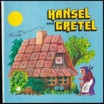 Hansel and Gretel