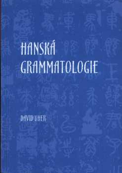 Hanská grammatologie