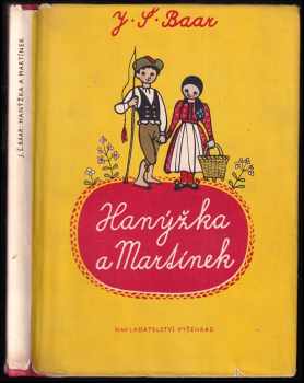 Hanýžka a Martínek - Jindřich Šimon Baar (1950, Vyšehrad) - ID: 225818