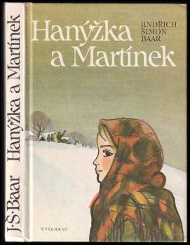 Jindřich Šimon Baar: Hanýžka a Martínek