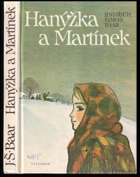 Jindřich Šimon Baar: Hanýžka a Martínek