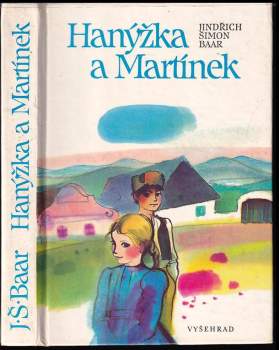 Hanýžka a Martínek : výbor z trilogie Paní Komisarka, Osmačtyřicátníci a Lůsy