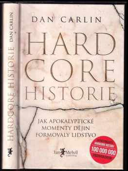 Dan Carlin: Hardcore historie