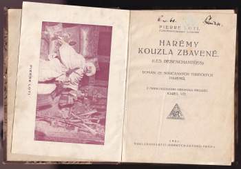 Pierre Loti: Harémy kouzla zbavené