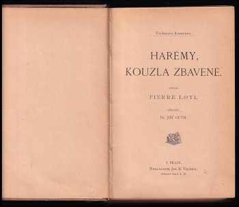 Pierre Loti: Harémy kouzla zbavené