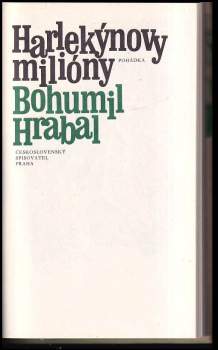 Bohumil Hrabal: Harlekýnovy milióny