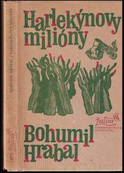 Bohumil Hrabal: Harlekýnovy milióny