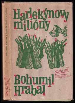 Bohumil Hrabal: Harlekýnovy milióny - pohádka
