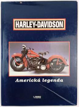 Harley-Davidson : americká legenda
