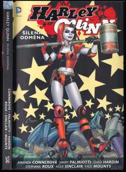 Harley Quinn : Kniha první - Šílená odměna - Amanda Conner, Jimmy Palmiotti (2015, BB art) - ID: 1876587