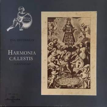 Pál Esterházy: Harmonia Celestis - Cantatas (3xLP + BOX + BOOKLET)