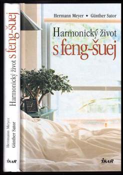 Günther Sator: Harmonický život s feng-šuej