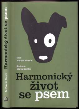 Harmonický život se psem