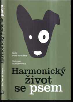 Harmonický život se psem