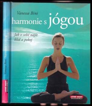 Vanessa Bini: Harmonie s jógou