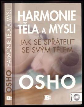 Harmonie těla a mysli : jak se spřátelit se svým tělem