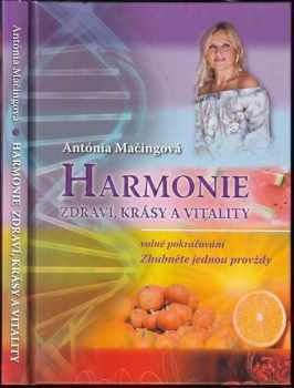 Harmonie zdraví, krásy a vitality