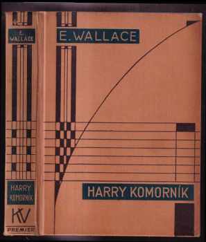 Edgar Wallace: Harry komorník : The man at the Carlton