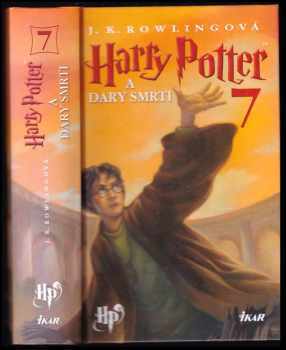 J. K Rowling: Harry Potter A dary smrti