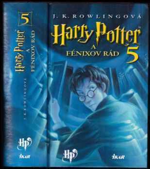 J. K Rowling: Harry Potter a Fénixov rád