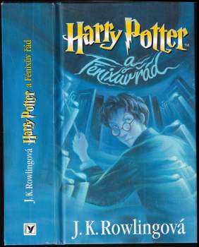 J. K Rowling: Harry Potter a Fénixův řád