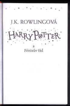 J. K Rowling: Harry Potter a Fénixův řád