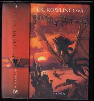 Harry Potter a Fénixův řád - J. K Rowling (2018, Albatros) - ID: 1986032