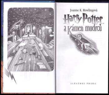 J. K Rowling: Harry Potter a kámen mudrců – DOTISK 1. VYDÁNÍ