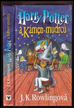 J. K Rowling: Harry Potter a kámen mudrců