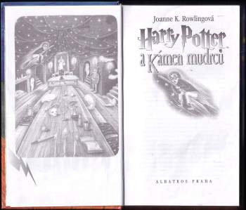 J. K Rowling: Harry Potter a kámen mudrců