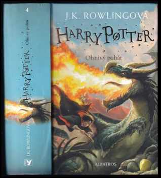 J. K Rowling: Harry Potter a ohnivý pohár