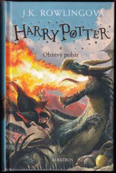 J. K Rowling: Harry Potter a ohnivý pohár