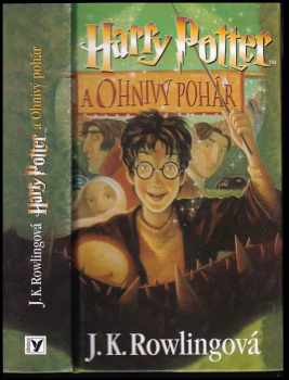 J. K Rowling: Harry Potter a Ohnivý pohár